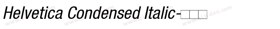 Helvetica Condensed Italic字体转换